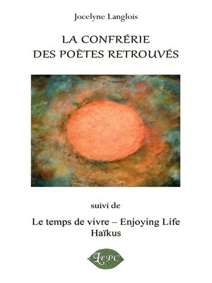 cover image of La confrérie des poètes retrouvés